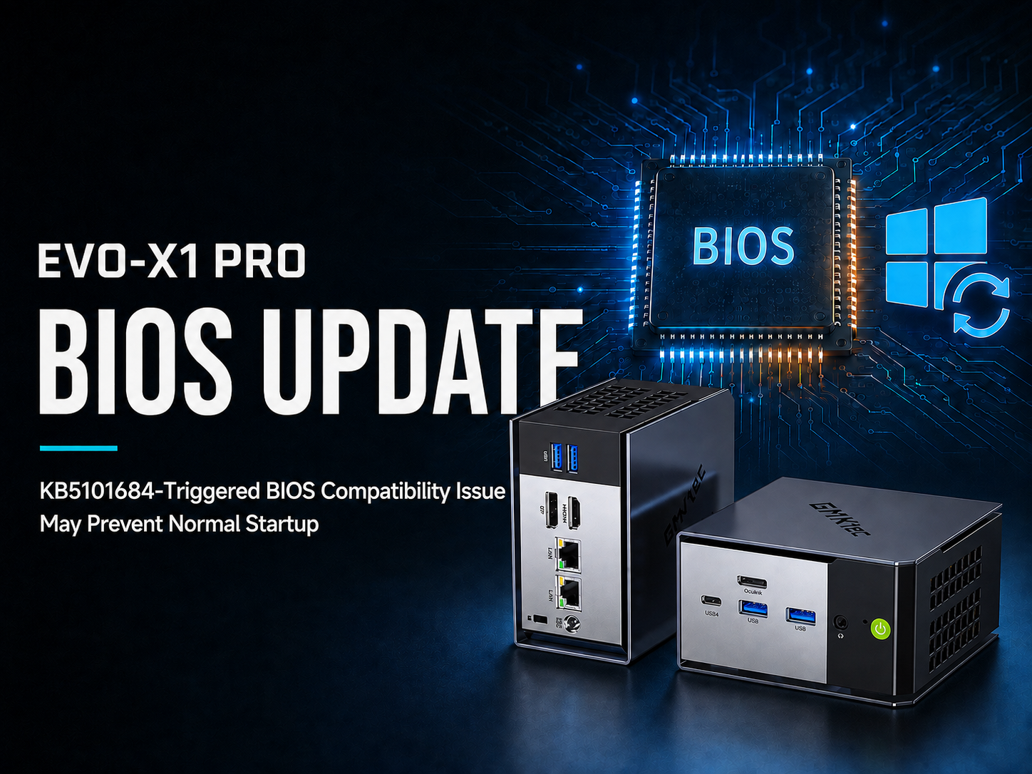 EVO-X1 PRO BIOS Update: How to Fix Startup Freeze After Windows KB5101684